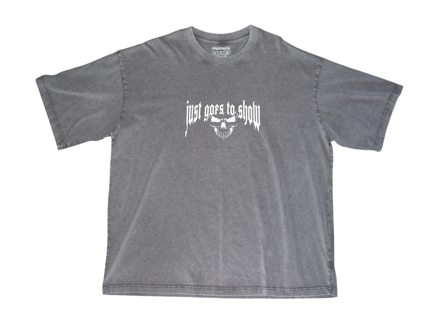 Acid-Wash Vintage 'Just Goes To Show'