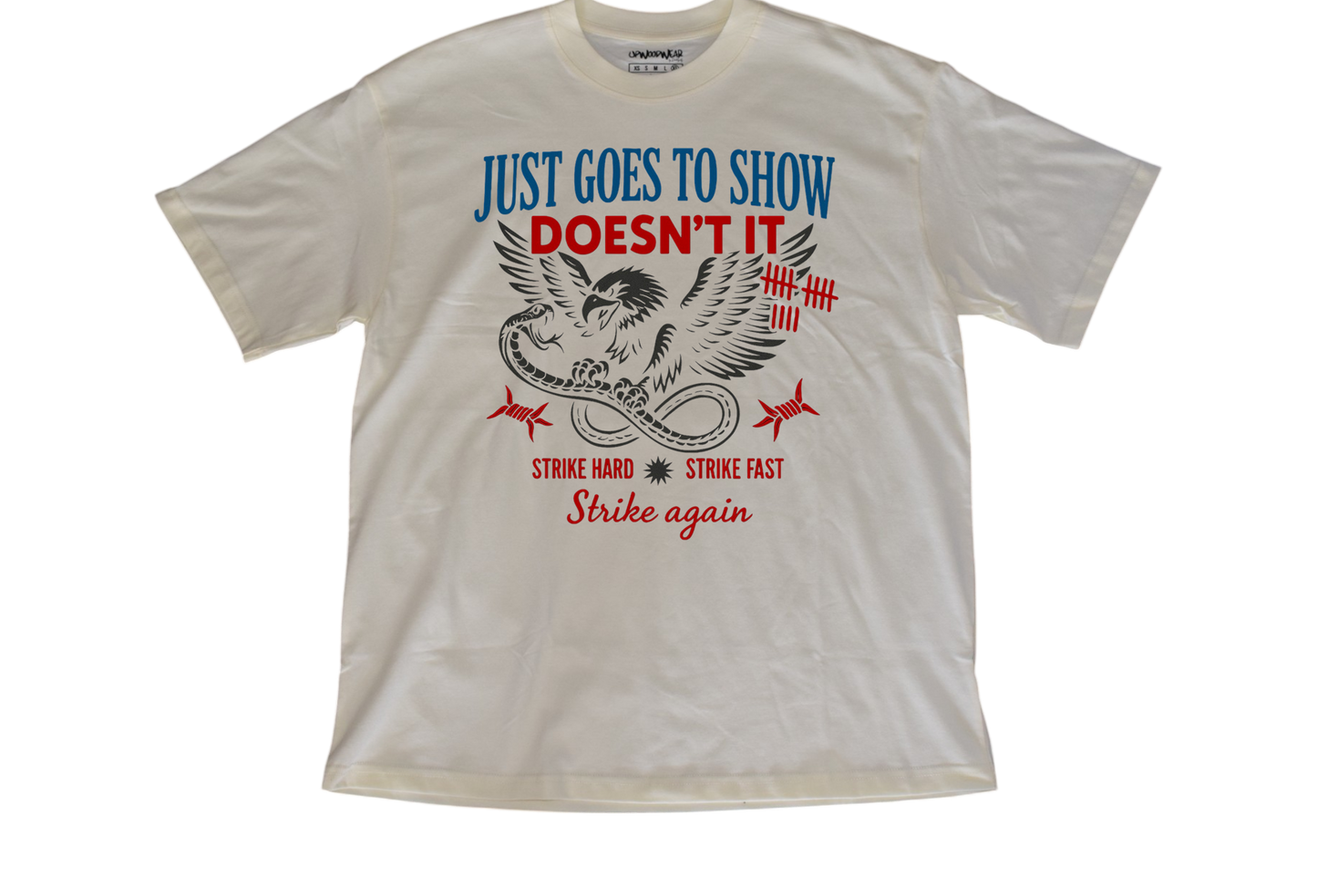 Strike Hard Strike Fast Tee