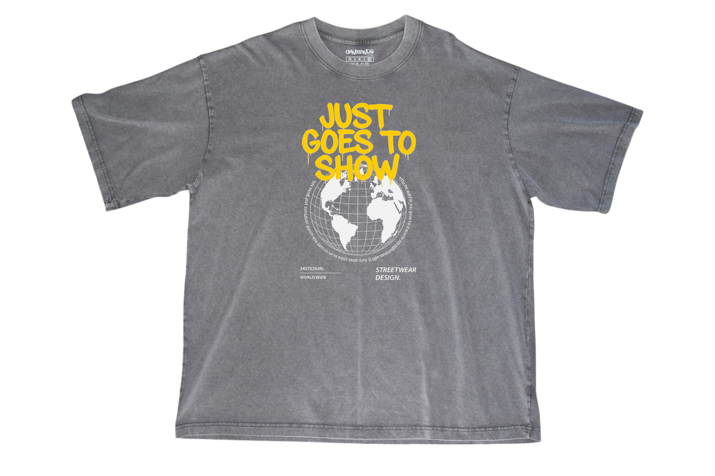 Just Goes to Show 2.0 Tee