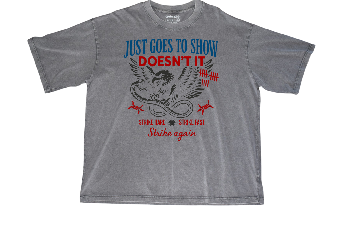 Strike Hard Strike Fast Tee