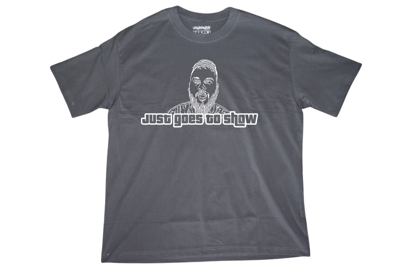 Standard Tee 'Just Goes To Show Elbow Merch'