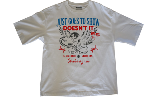 Strike Hard Strike Fast Tee
