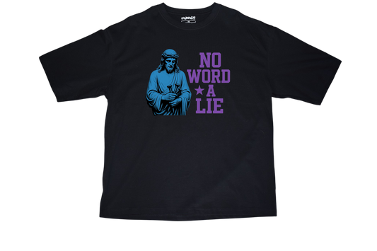 No Word a Jesus Tee